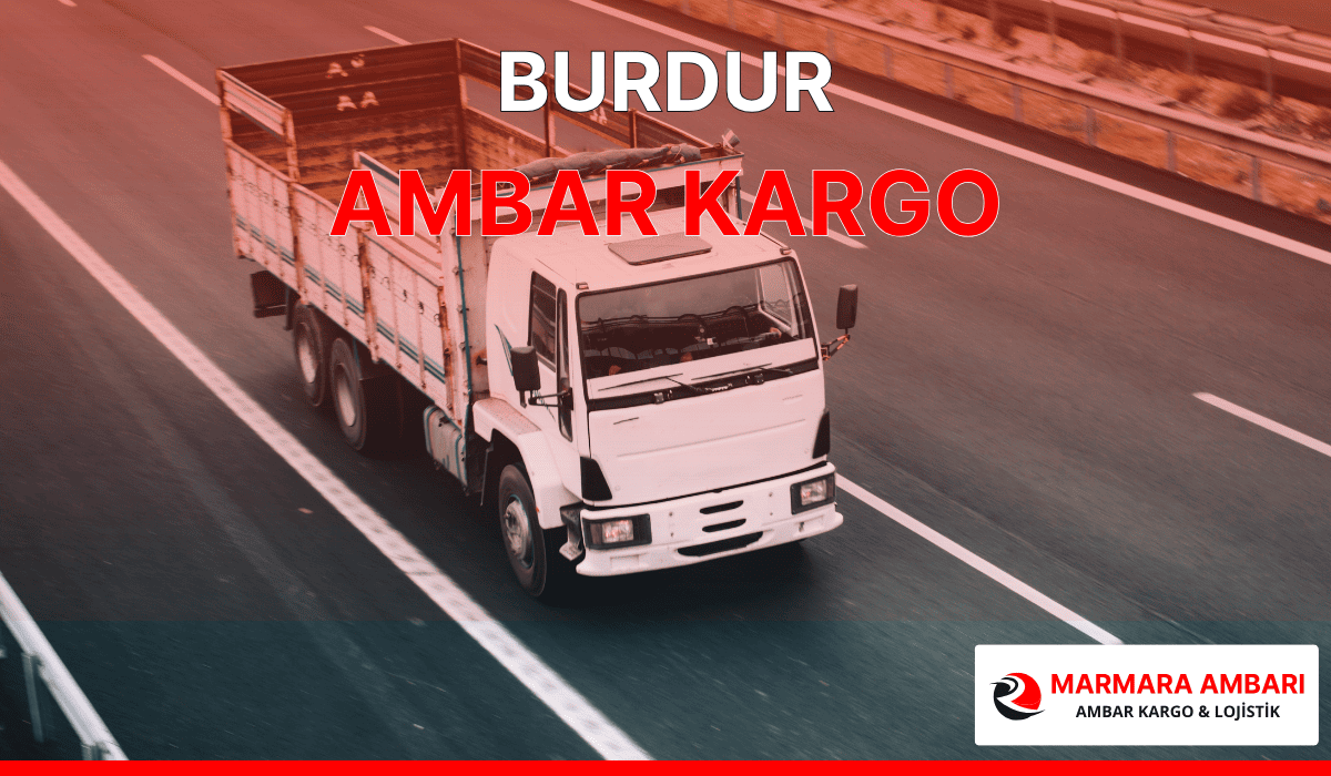 Burdur Ambar Kargo
