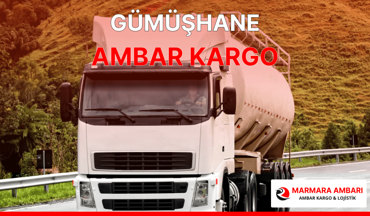 Gümüşhane Ambar Kargo