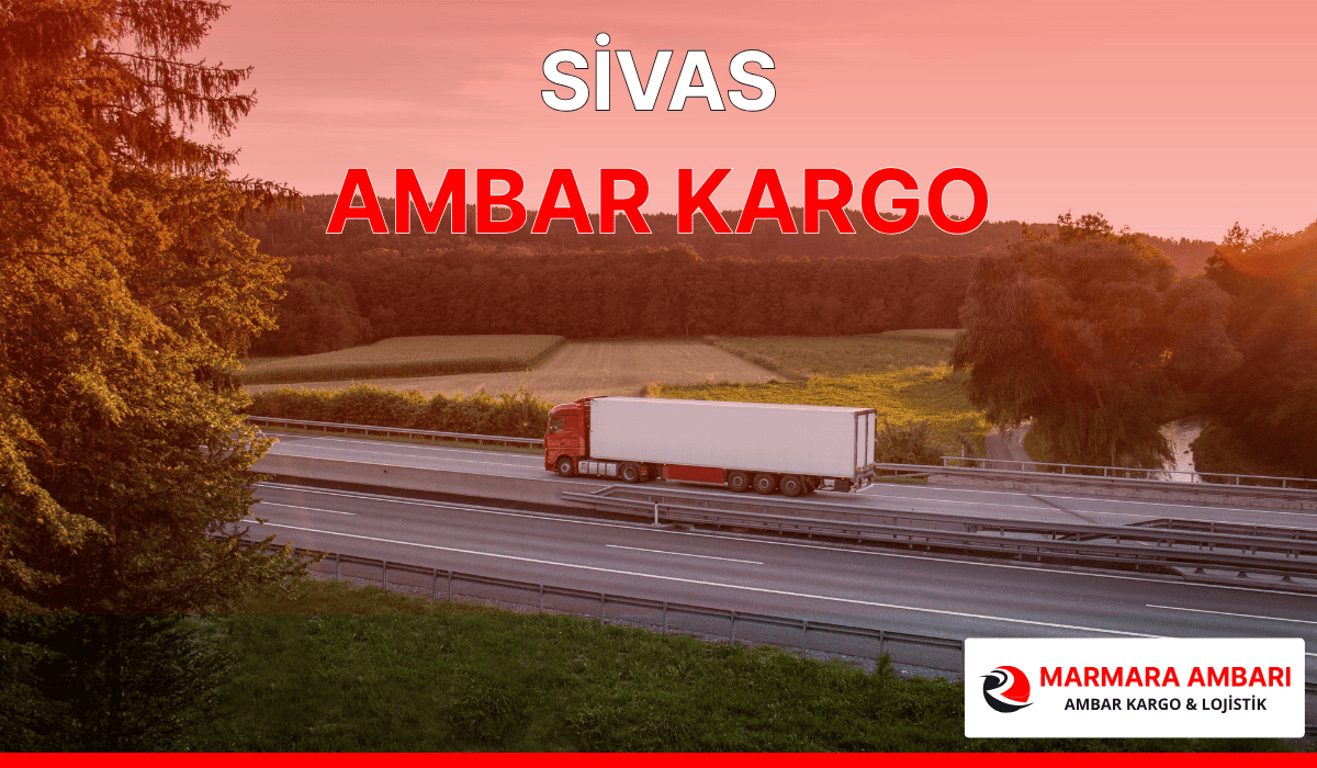 Sivas Ambar Kargo