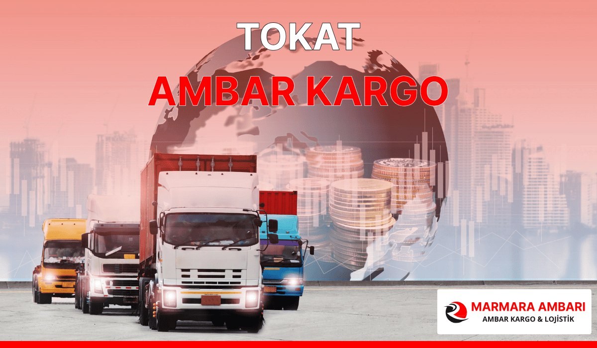 Tokat Ambar Kargo